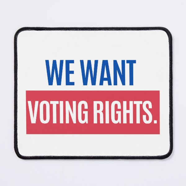 Item preview, we want voting rights designed and sold by D1ogo.