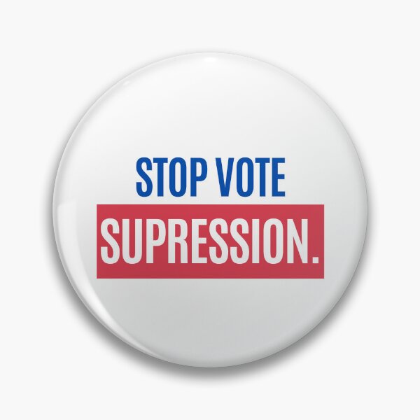 Item preview, Stop Vote Supression designed and sold by D1ogo.