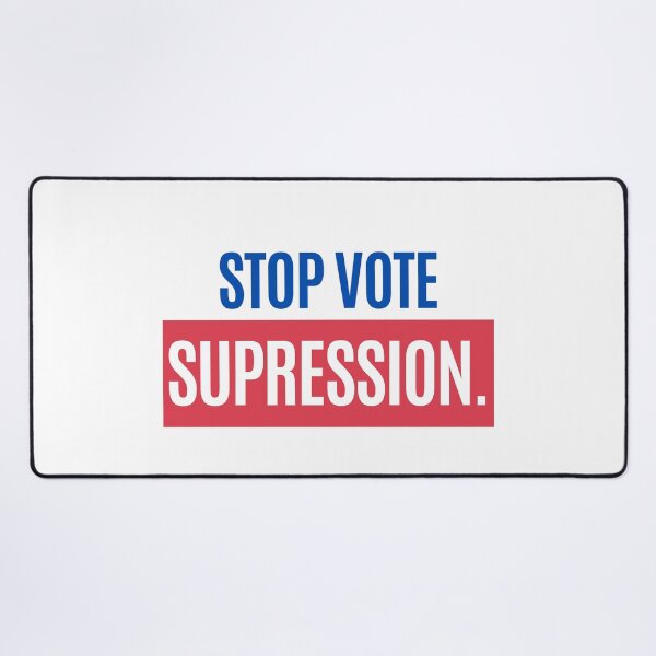 Item preview, Stop Vote Supression designed and sold by D1ogo.