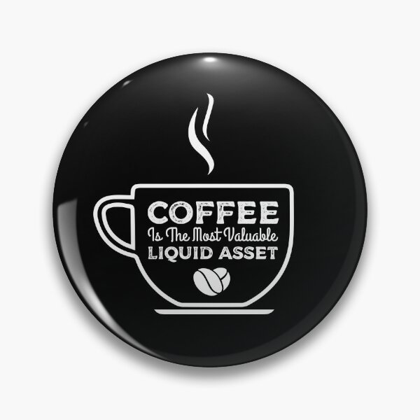 Item preview, Coffee Is The Most Liquid Asset, Gift for any Accounting student Coffee Lover, CPA T-shirt, Bookkeepper Mugs, Tax season Hat designed and sold by Eddyed.