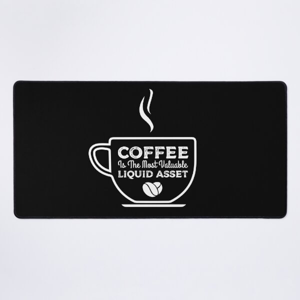 Item preview, Coffee Is The Most Liquid Asset, Gift for any Accounting student Coffee Lover, CPA T-shirt, Bookkeepper Mugs, Tax season Hat designed and sold by Eddyed.