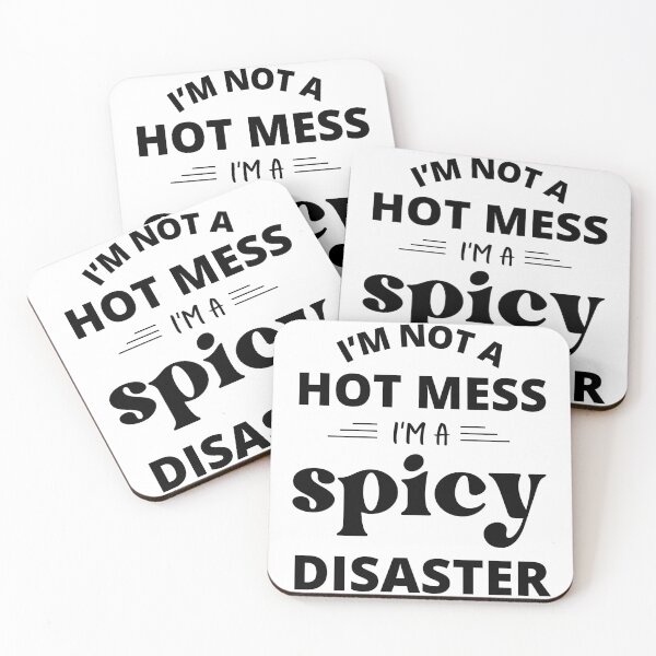 Item preview, I'm Not A Hot Mess I'm A Spicy Disaster Funny designed and sold by TrueFit Essentials.
