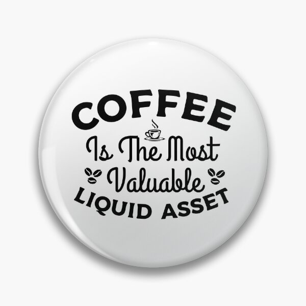 Item preview, Coffee Is The Most Liquid Asset, Gift for any Accounting student Coffee Lover, CPA T-shirt, Bookkeepper Mugs, Tax season Hat designed and sold by Eddyed.
