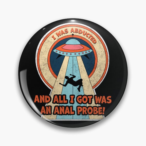 Item preview, Funny Anal Probe Alien Space Abduction Distressed Design designed and sold by ksrogersdesigns.