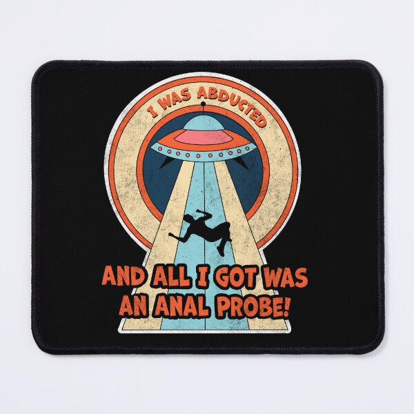 Item preview, Funny Anal Probe Alien Space Abduction Distressed Design designed and sold by ksrogersdesigns.