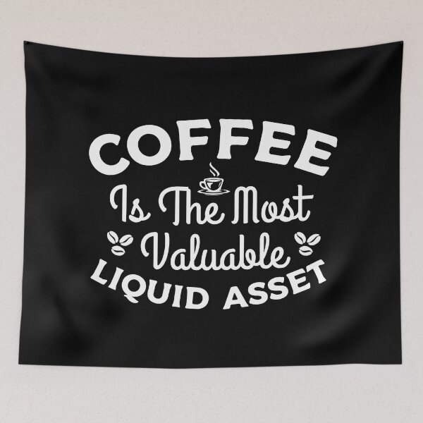 Item preview, Coffee Is The Most Liquid Asset, Gift for any Accounting student Coffee Lover, CPA T-shirt, Bookkeepper Mugs, Tax season Hat designed and sold by Eddyed.