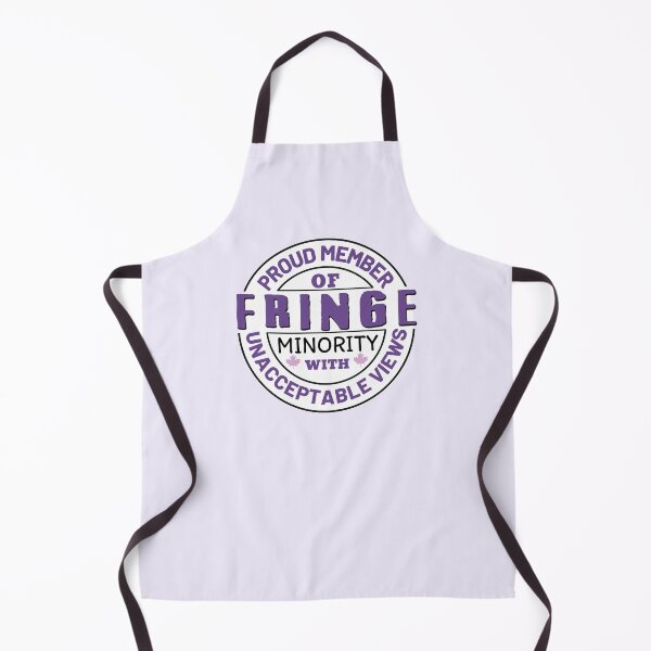 Item preview, Proud Member Of Fringe Minority With Unacceptable Views - Freedom Convoy Canada 2022 designed and sold by ViewerEqualsPhoton.