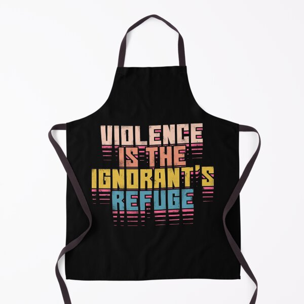 Item preview, Violence is the ignorant's refuge  designed and sold by RafaelLima7.