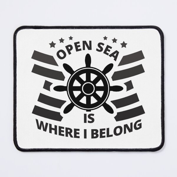 Item preview, Open Sea is Where I Belong - Seafarer designed and sold by Tatzki-Design.