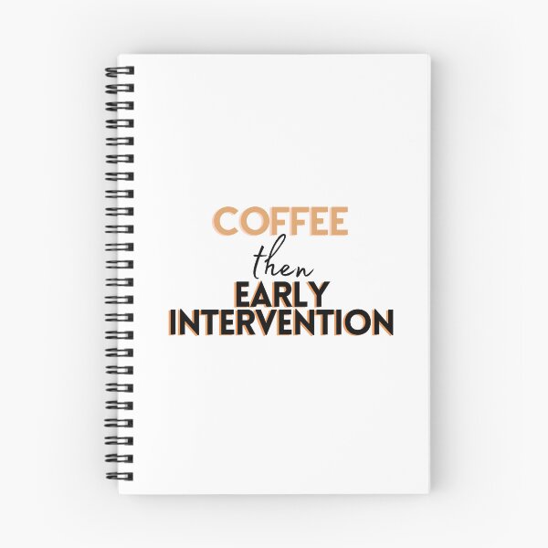 Item preview, Coffee then Early Intervention designed and sold by Hear4theEars.