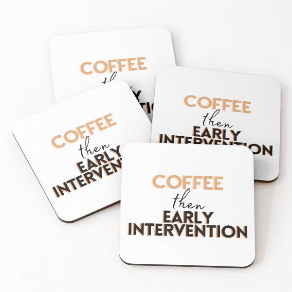 Item preview, Coffee then Early Intervention designed and sold by Hear4theEars.