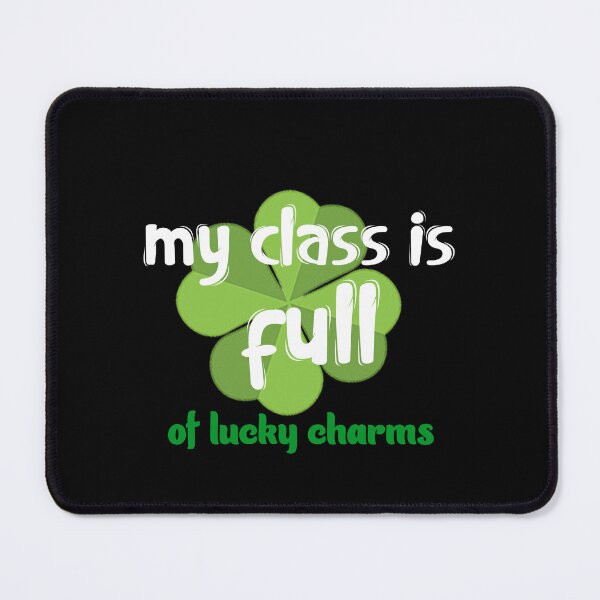 Item preview,  My class is full of Lucky Charms, St Patricks day shirts women designed and sold by Farid1Shop.