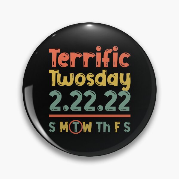 Item preview, Terrific Twosday 2022 February 22nd 2022 Funny 2/22/2022 designed and sold by TKsTees.