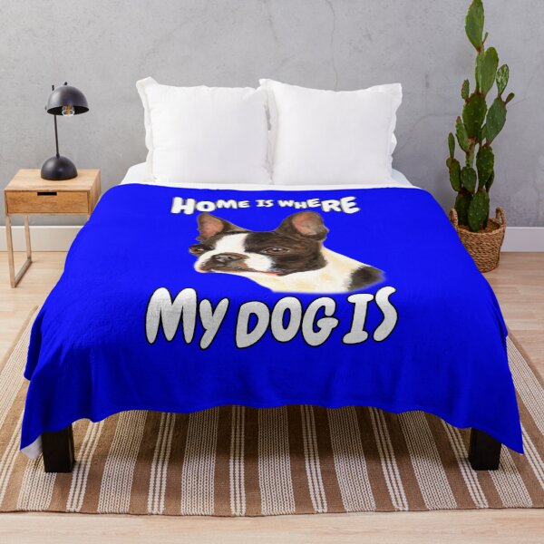 Item preview, Boston Terrier Dog Pet Owner Home Is Where My Dog Is designed and sold by fantasticdesign.