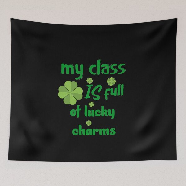 Item preview,  My class is full of Lucky Charms, St Patricks day shirts women designed and sold by Farid1Shop.