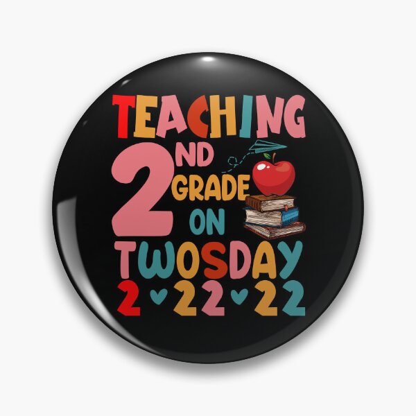Item preview, Teaching 2nd Grade on Twosday 2-22-22, February 22nd 2022, Teacher Twosday designed and sold by TRIPPYPRINTS.