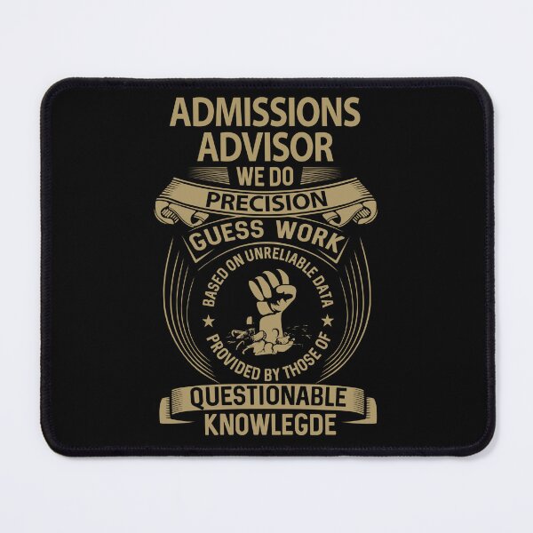 Item preview, Admissions Advisor T Shirt - We Do Precision Job Gift Item Tee designed and sold by smueller39.