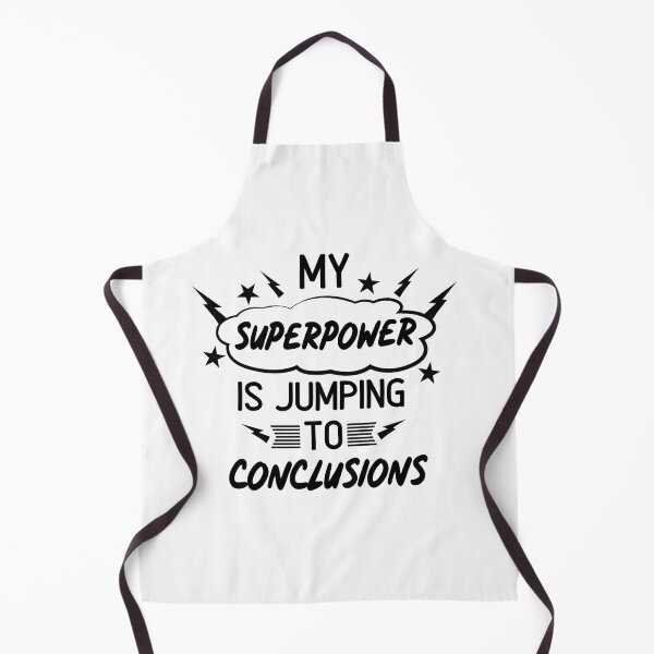 Item preview, My Superpower is Jumping to Conclusion designed and sold by SportDIXIT.