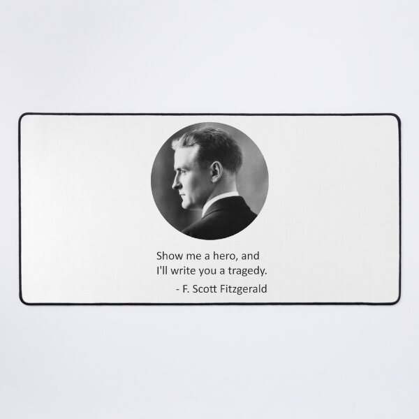 Item preview, F. Scott Fitzgerald quote designed and sold by MichaelEpp.