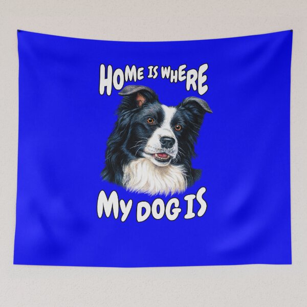 Item preview, Border Collie Dog Pet Owner Home Is Where My Dog Is  designed and sold by fantasticdesign.