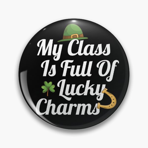 Item preview, My Class Is Full Of Lucky Charms Funny Cool Text Design st. patrick's day Gift  designed and sold by pedrored369.