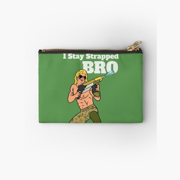 Item preview, I Stay Strapped BRO  designed and sold by MoneyProblemz.