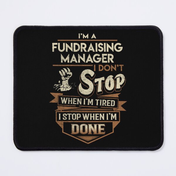 Item preview, Fundraising Manager T Shirt - I Stop When Done Job Gift Item Tee designed and sold by paneczkopat.