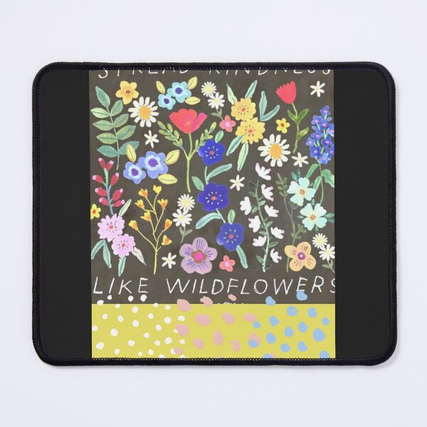 Item preview, Spread Kindness Design Spread Kindness Like Wildflowers designed and sold by B-Monalisa.
