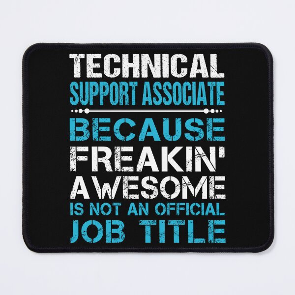 Item preview, Technical Support Associate T Shirt - Freaking Awesome Job Gift Item Tee designed and sold by oetate4774.