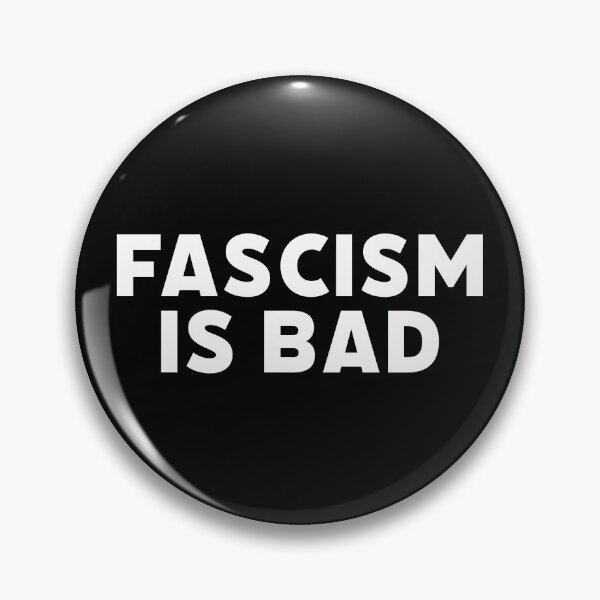 Item preview, Fascism is bad designed and sold by Grey Smith.