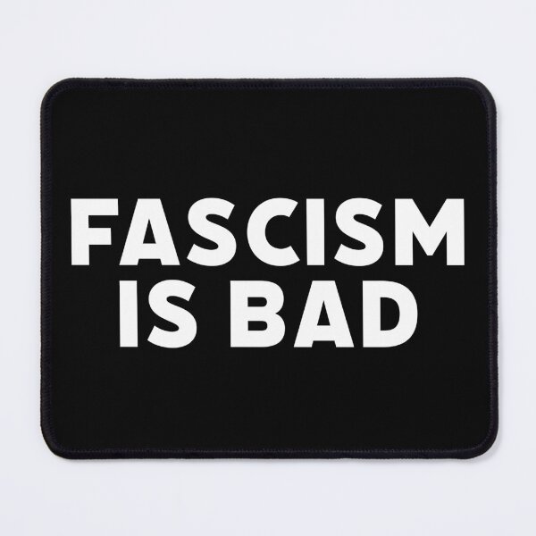 Item preview, Fascism is bad designed and sold by Grey Smith.