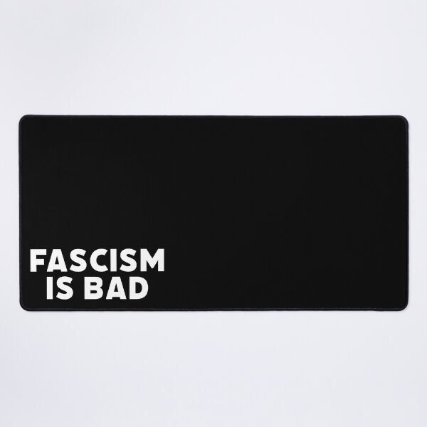 Item preview, Fascism is bad designed and sold by Grey Smith.