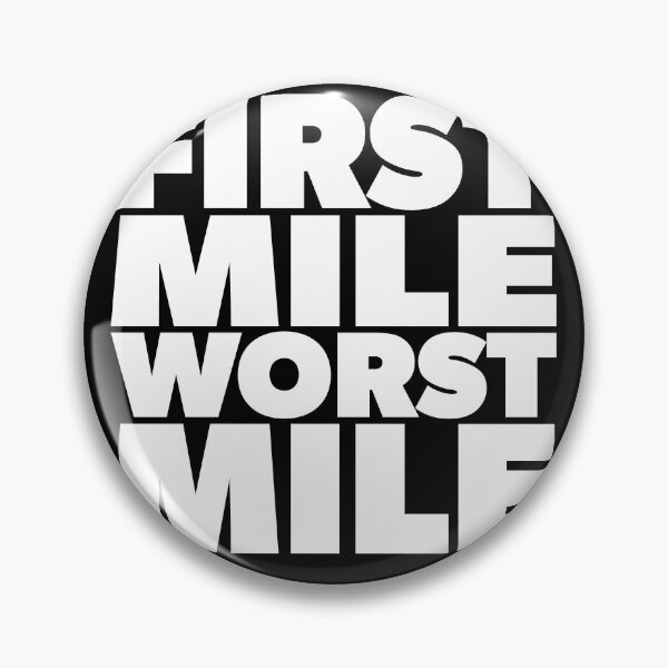 Item preview, The First Mile Is The Worst Mile Runners designed and sold by RoguePixel.