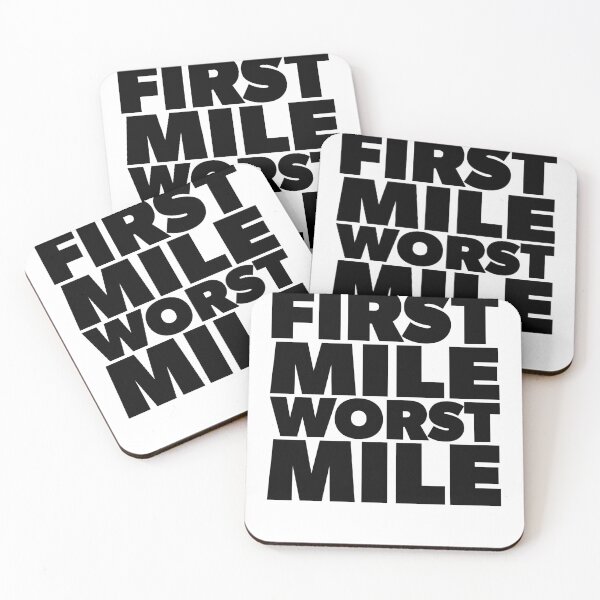 Item preview, The First Mile Is The Worst Mile Runners designed and sold by RoguePixel.