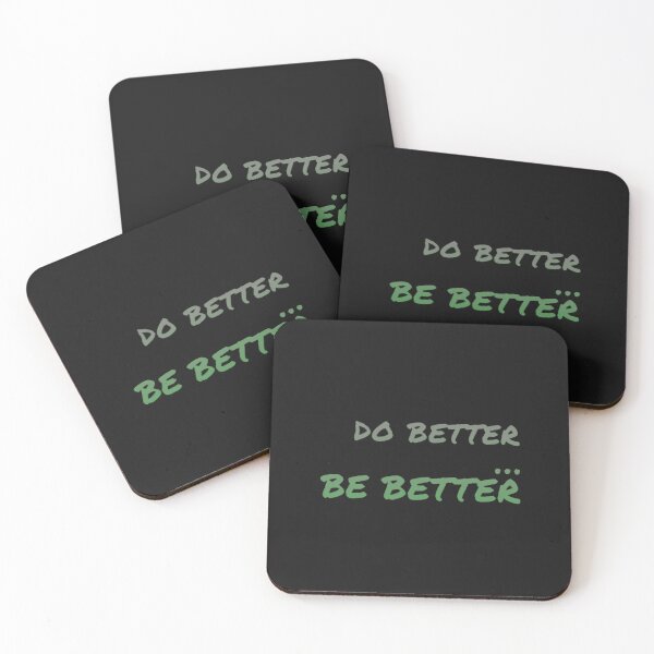 Item preview, DO BETTER...BE BETTER  designed and sold by LilysDen.