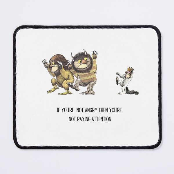 Item preview, Where the wild things are /booklover / kids book librarian / teacher gift/ If you're not angry you're not paying attention / protest tee / Maurice Sendak designed and sold by LaundrySalt.