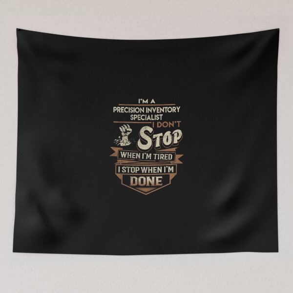 Item preview, Precision Inventory Specialist T Shirt - I Stop When Done Job Gift Item Tee designed and sold by paneczkopat.