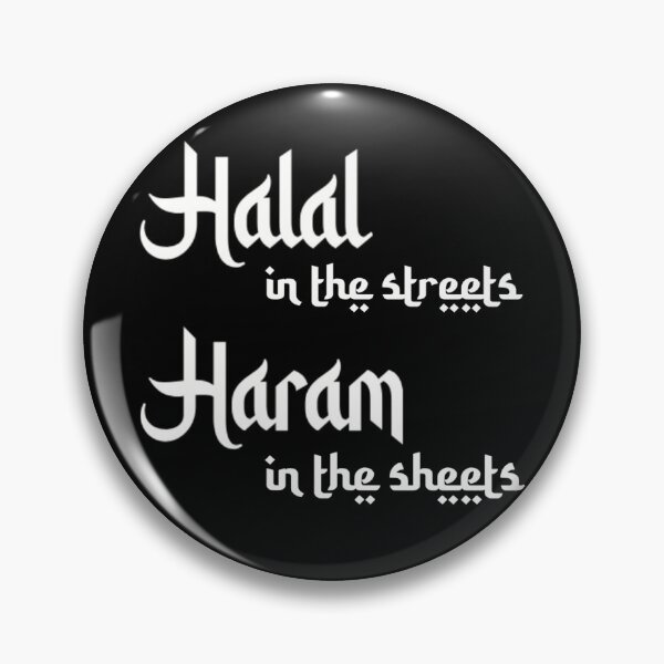 Item preview, Halal in the streets Haram in the sheets designed and sold by SubtleSplit.