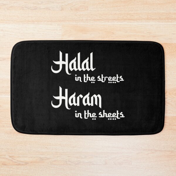 Item preview, Halal in the streets Haram in the sheets designed and sold by SubtleSplit.
