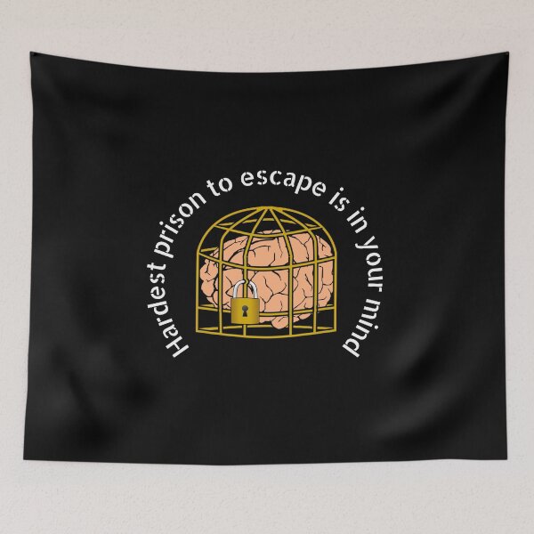 Item preview, Hardest prison to escape is in your mind - Free the mind quotes designed and sold by DigitalArtTrend.