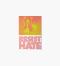 Lámina rígida Resistir el odio - Gloria Steinem y Dorothy PItman Hughes