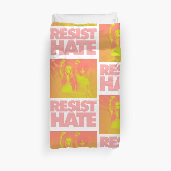 Resist Hate - Gloria Steinem and Dorothy PItman Hughes Duvet Cover