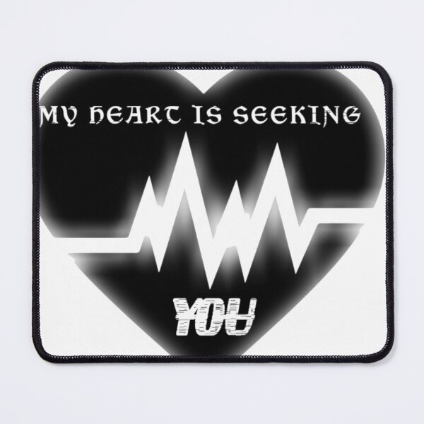 Item preview, MY HEART IS SEEKING FOR YOU designed and sold by Axeel.art.