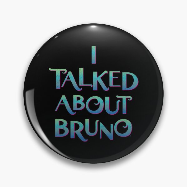 Item preview, I Talked About Bruno designed and sold by CuriousCurios.