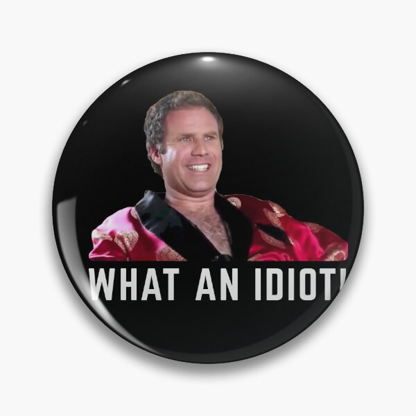 Item preview, What an idiot! designed and sold by Primotees.