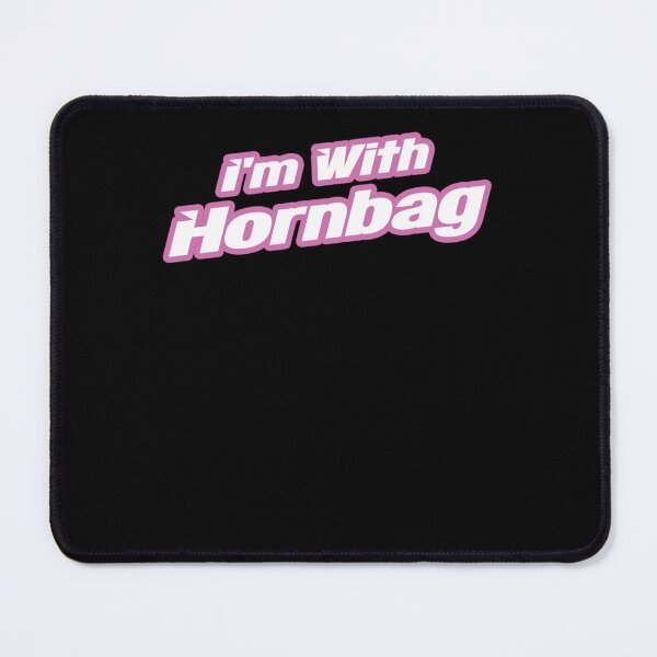 Item preview, I'm With Hornbag Styling 1 Classic designed and sold by DennyMeade40.