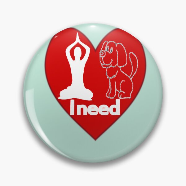 Item preview, Al I need love yoga and dog – Love and Yoga. designed and sold by DNC1134.