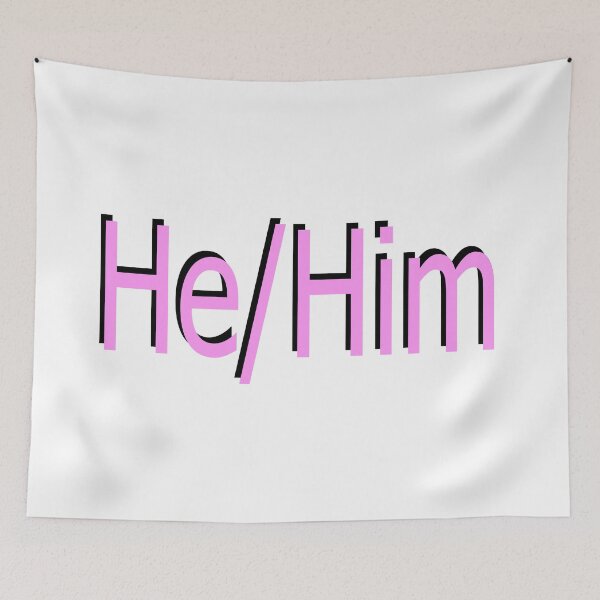 Item preview, He/Him pink designed and sold by ChicknDoodlSoup.
