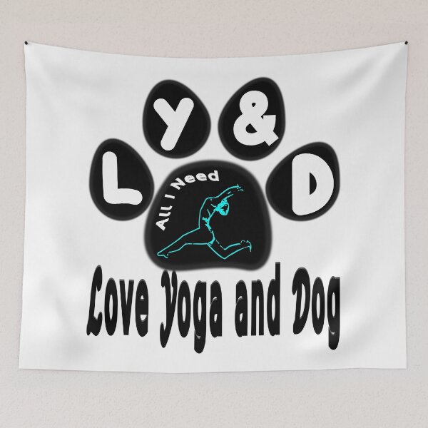 Item preview, All I need is love yoga and dog – Love Dog and Yoga. designed and sold by DNC1134.