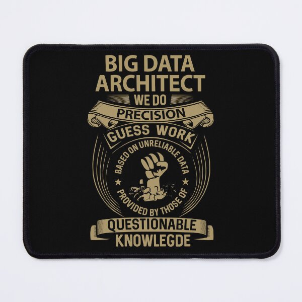 Item preview, Big Data Architect T Shirt - We Do Precision Job Gift Item Tee designed and sold by smueller39.